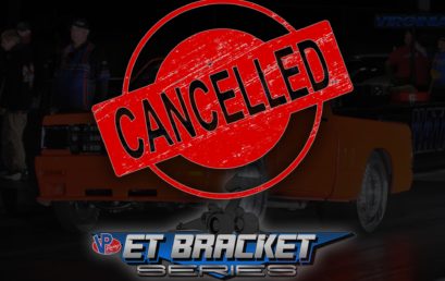 Cancelled – VP Racing Fuels ET Bracket Series Season Opener due to COVID-19 Pandemic