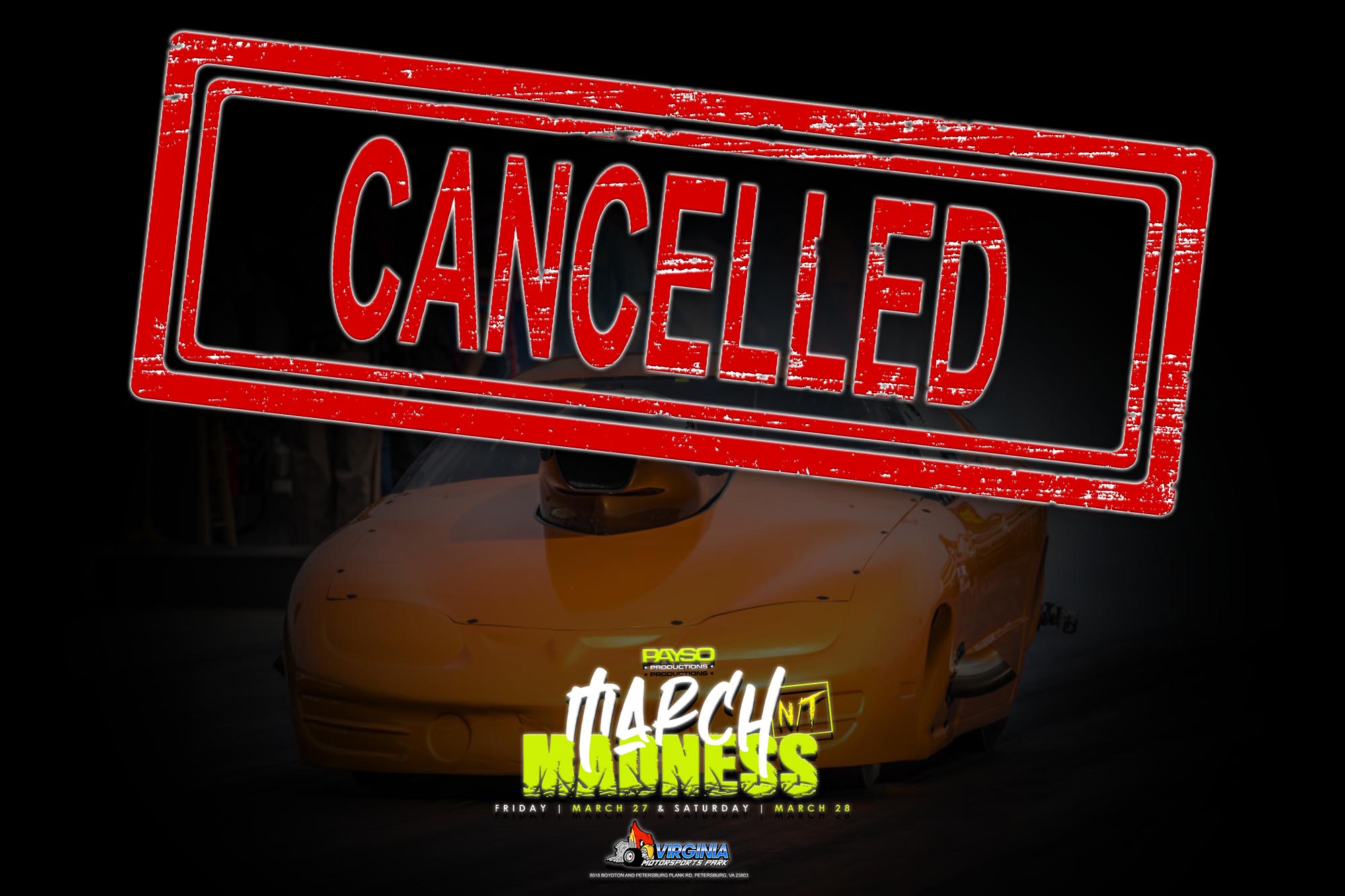 Cancelled – Payso Productions March N/T Madness Due to COVID-19 Pandemic