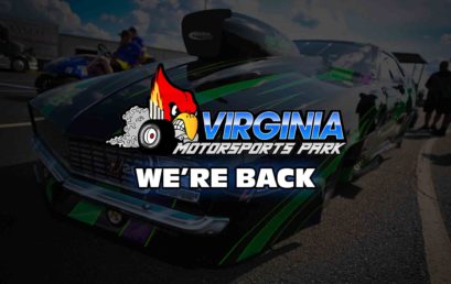 WE’RE BACK – Virginia Motorsports Park Granted Permission to Begin Private Testing on Friday, May 15!