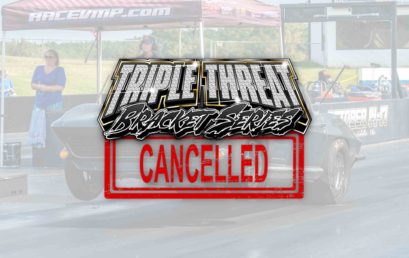 Cancelled – Triple Threat Bracket Series – Due To Inclement Weather