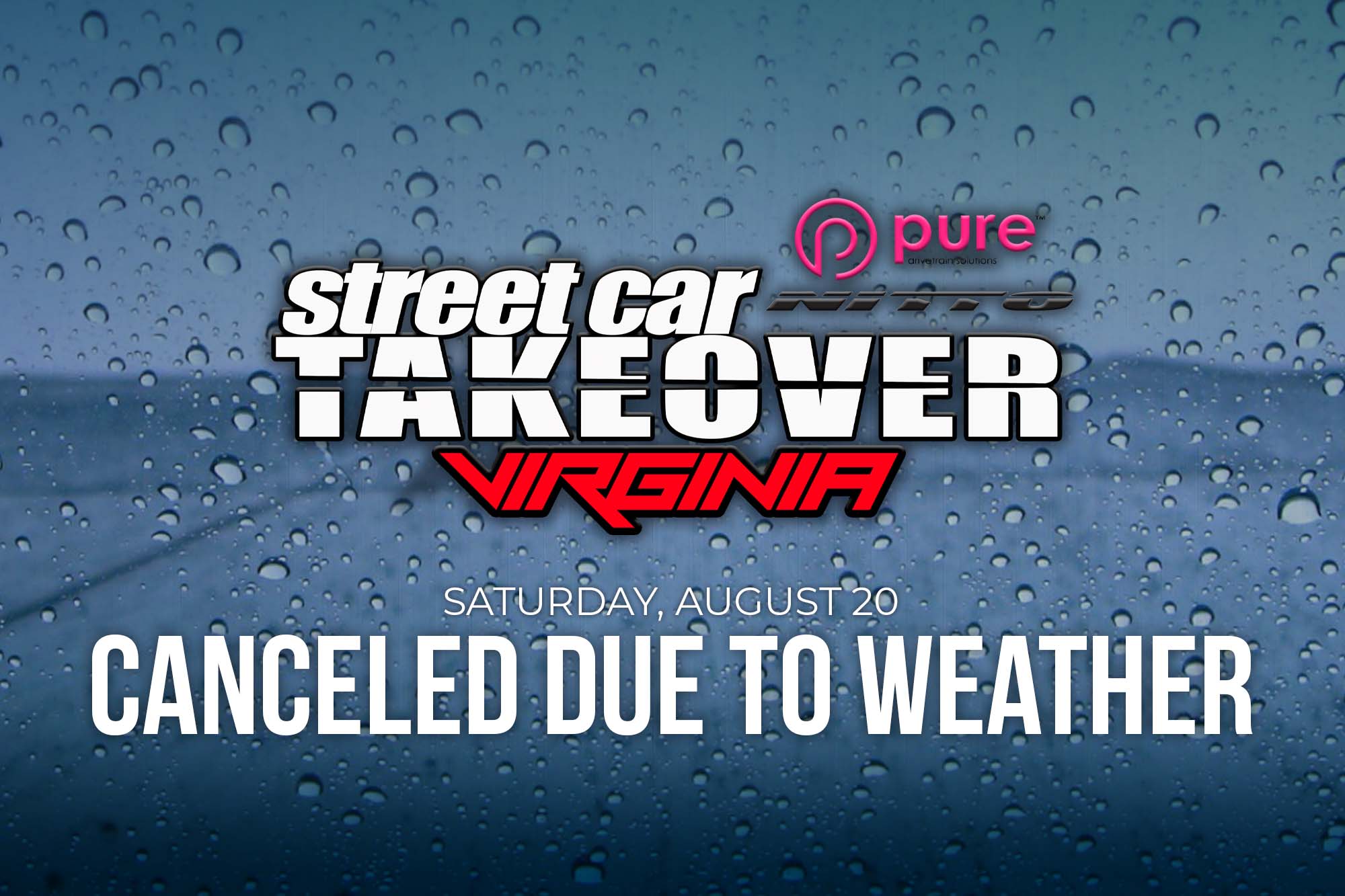 Street Car Takeover Cancelled Due to Weather Virginia Motorsports Park