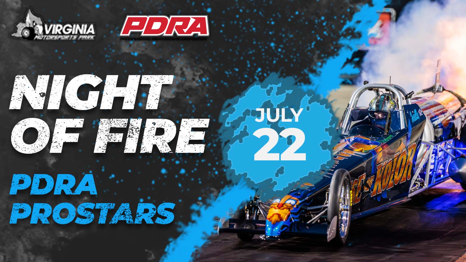 Summit Racing PDRA ProStars, Top Fuel, Country Music Stars to Light Up VMP’s Night of Fire