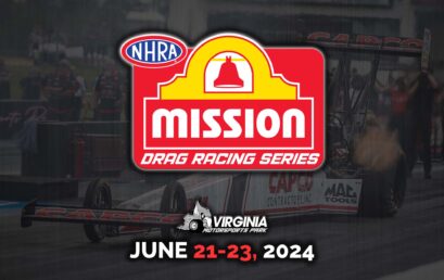 NHRA Set To Return to Popular Virginia Motorsports Park for Virginia NHRA Nationals in 2024